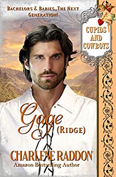 GAGE (Ridge): Cupids & Cowboys Book 7