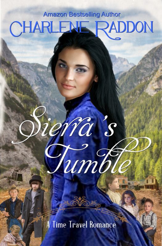 Sierra’s Tumble: A Time Travel Romance