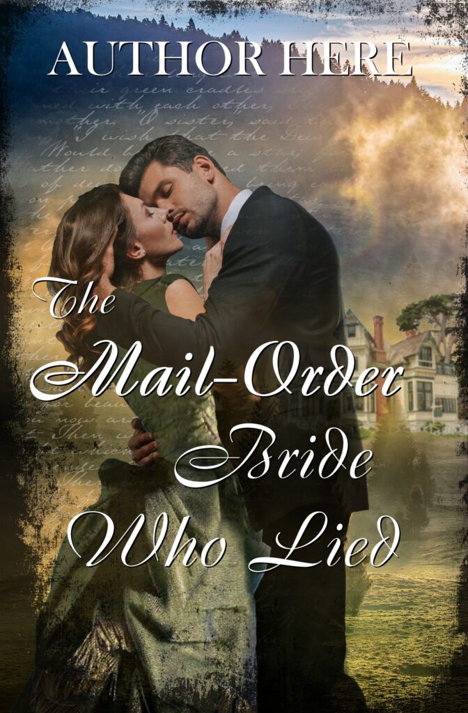 The Mail-Order Bride Who Lied